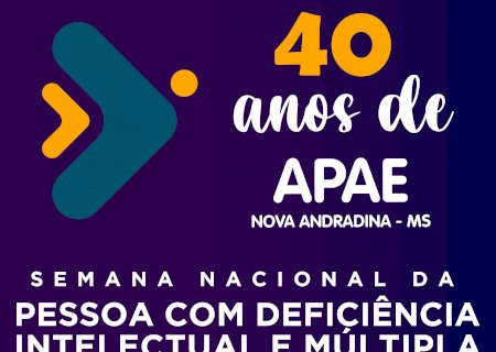 Apae: Semana Nacional da Pessoa com Deficiência Intelectual e Múltipla divulga luta pelos direitos