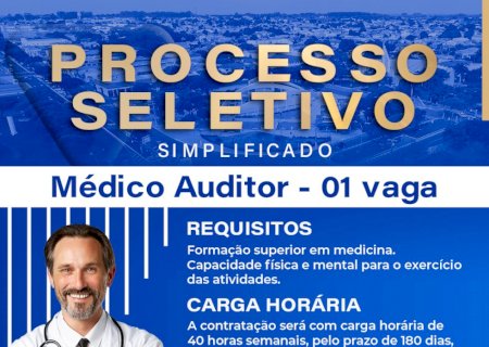 Secretaria de Saúde abre processo seletivo para contratação de médico auditor