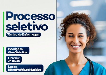 Prefeitura abre Processo Seletivo para Técnicos de Enfermagem